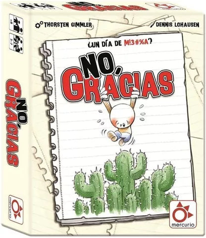 No, gracias (No thanks!)