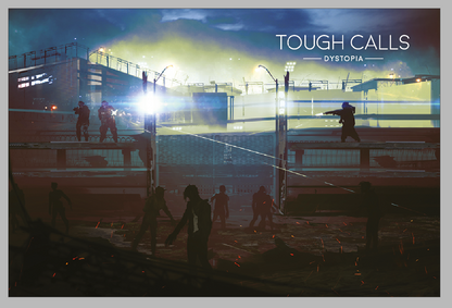 Tough Calls: Dystopia (Español)